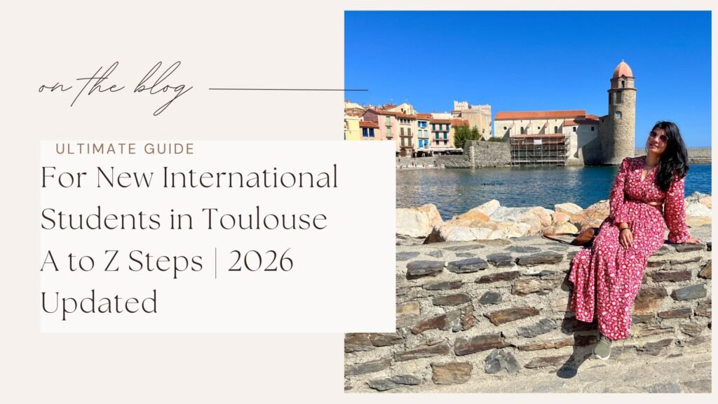 Move to France: 2026 Student Guide